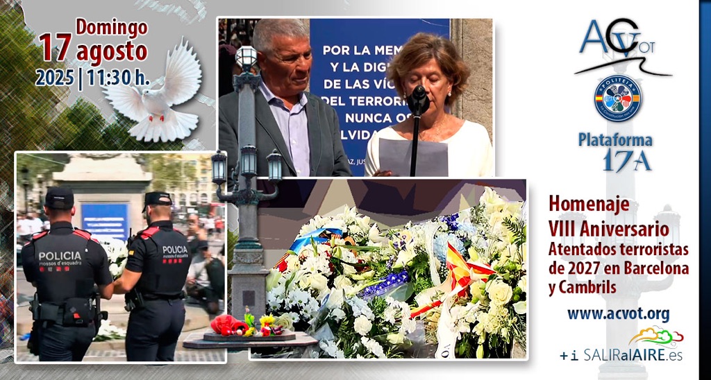 Acto en recuerdo y homenaje a las víctimas del atentado del 17A